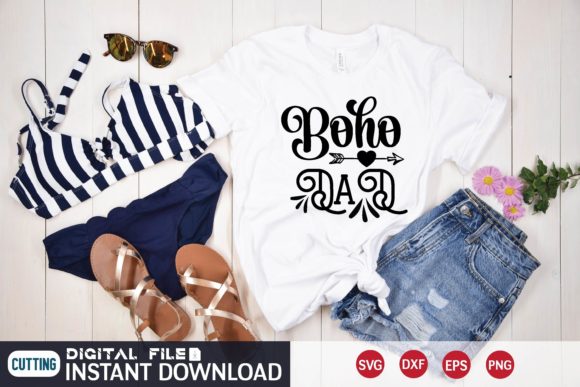 Boho Dad Svg Graphics and T-Shirt Designs Review