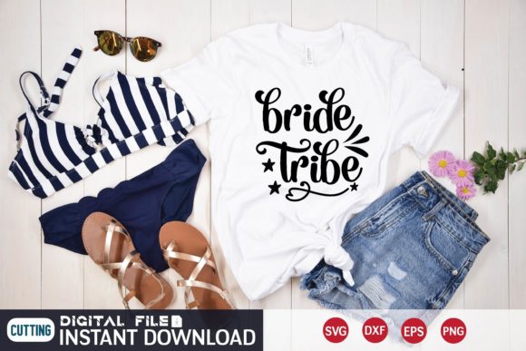 Bride Tribe Svg Graphics for T-Shirt Designs