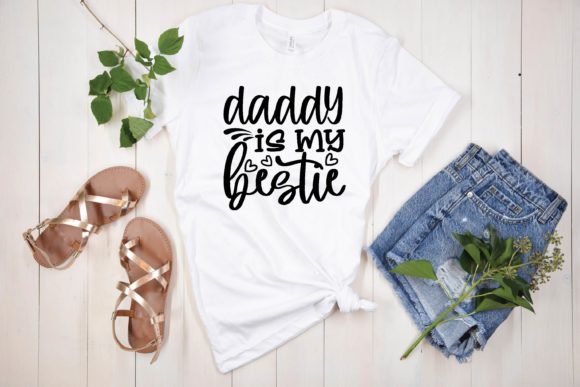 Daddy is My Bestie Svg: Modern Graphics for T-Shirt Designs