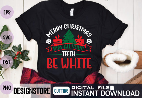 Merry Christmas May All Your Teeth Be Wh Graphics for T-Shirt Designs