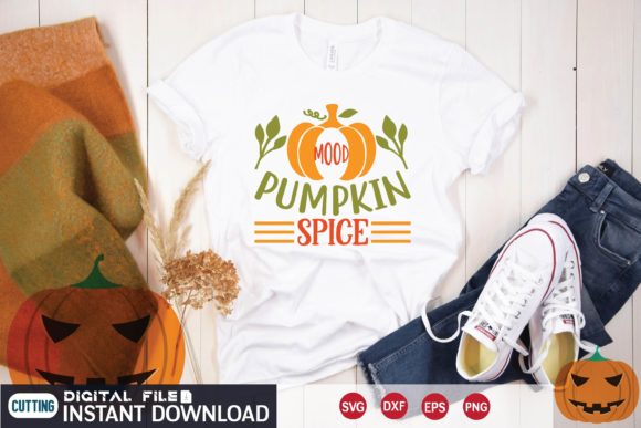 Mood Pumpkin Spice Svg Graphics and T-Shirt Designs