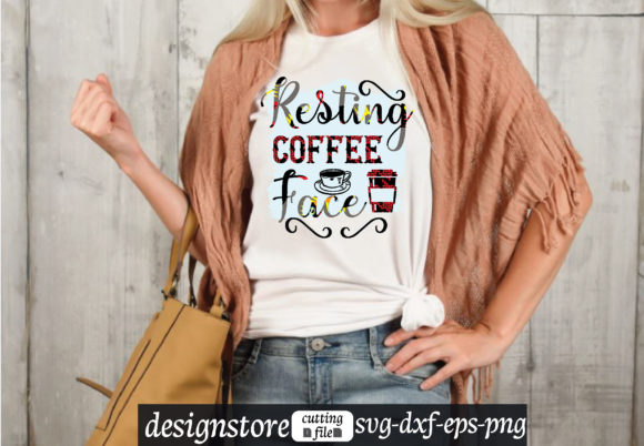 Resting Coffee Face Svg Graphics for T-Shirt Designs