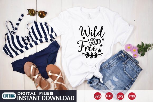 Wild and Free Svg Graphics for T-Shirt Designs & Blog Visuals