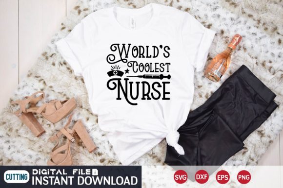 World’s Coolest Nurse Svg Graphics and T-Shirt Designs