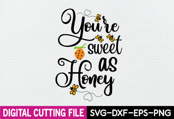 You re Sweet As Honey Svg: A Designer's Honest Review